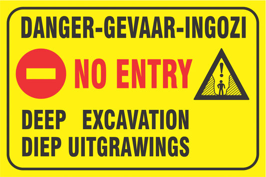 Danger: No Entry – Deep Excavation Safety Sign (C14)