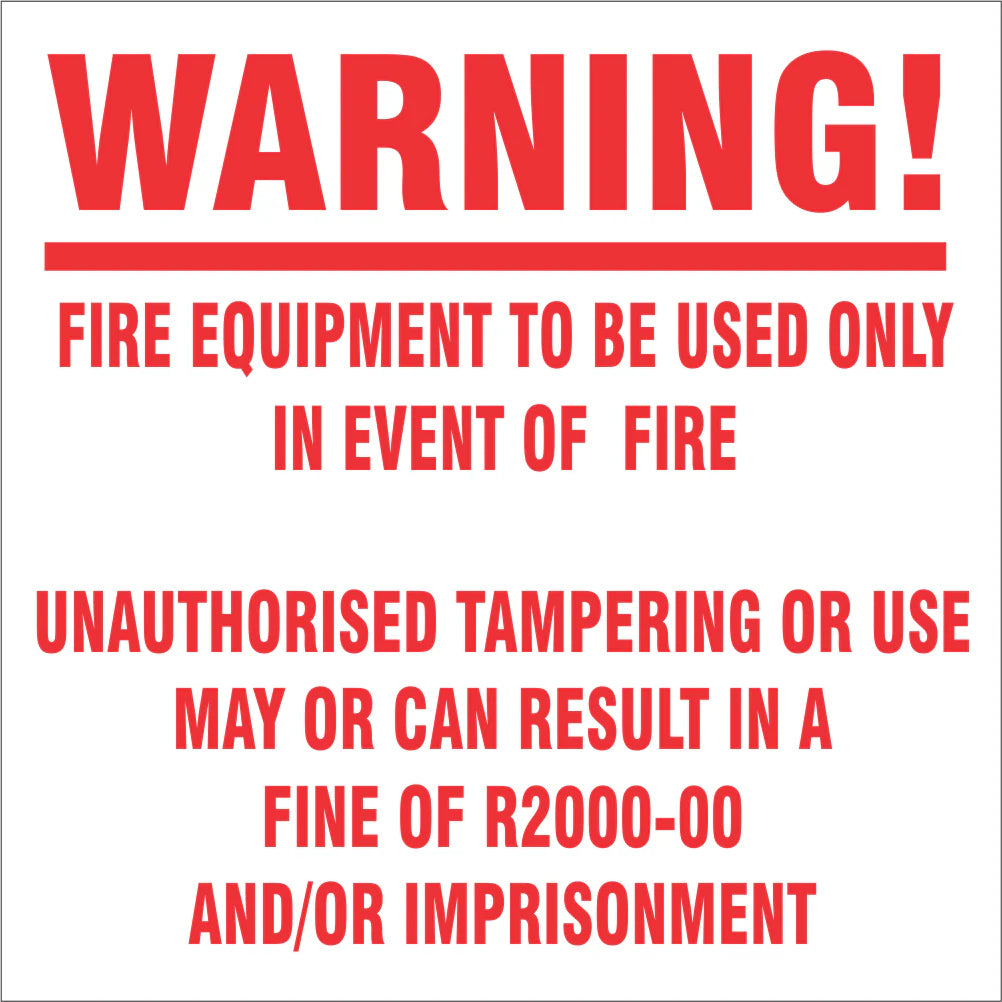 Fire Equipment – For Emergency Use Only Warning Sign (M123)