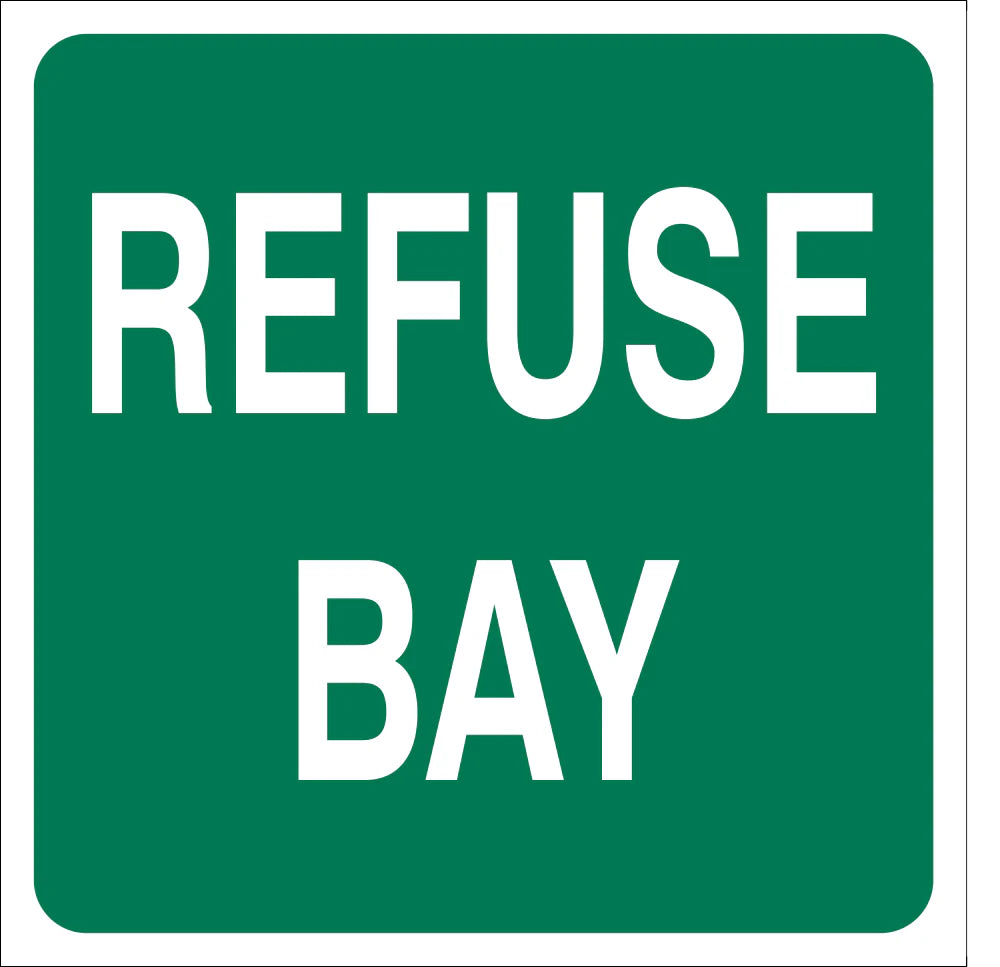 Refuse Bay Safety Sign (IN29)