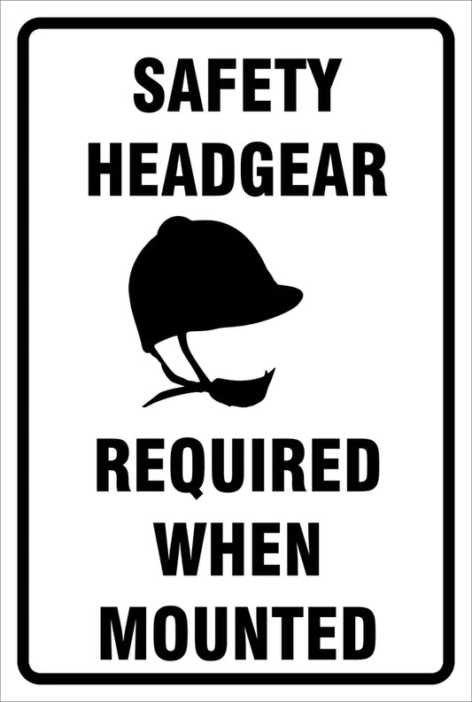 Safety Headgear Required When Mounted Sign (RID02)